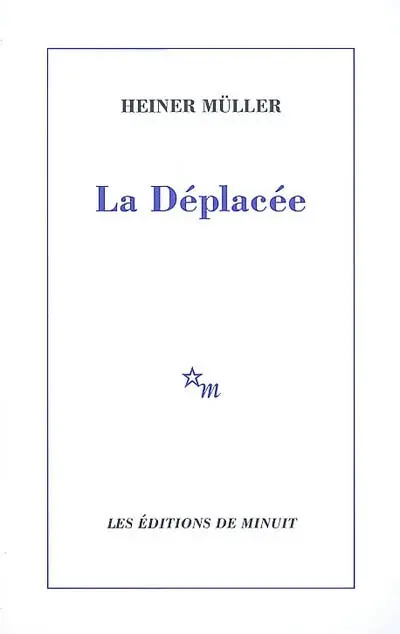 La déplacée
