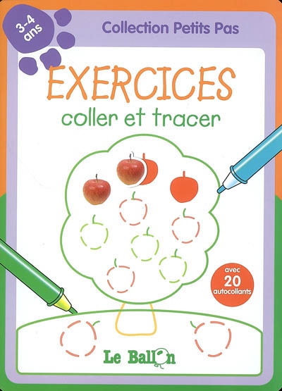 Exercices 3-4 ans : coller et tracer