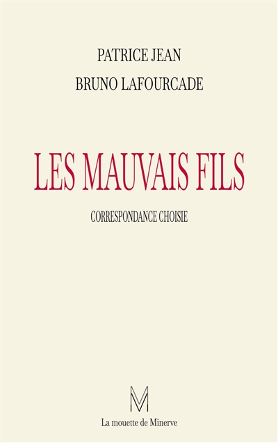 Les mauvais fils