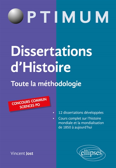 Dissertation d'histoire : toute la méthodologie : concours commun Sciences Po