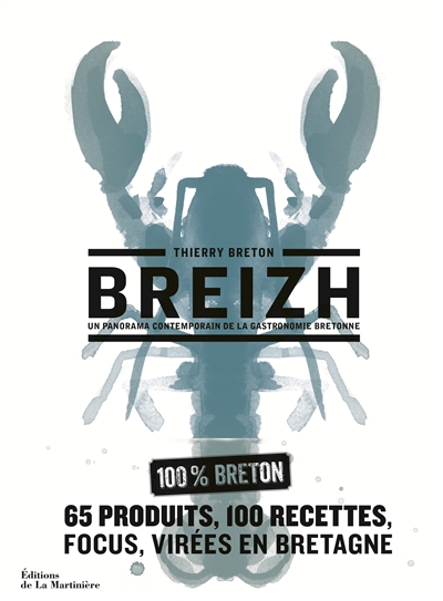 Breizh : un panorama contemporain de la gastronomie bretonne