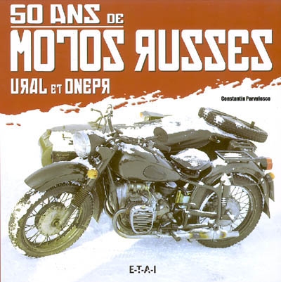 50 ans de motos russes : Ural et Dnepr