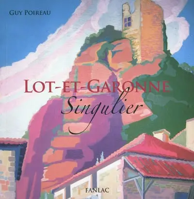 Lot-et-Garonne : singulier