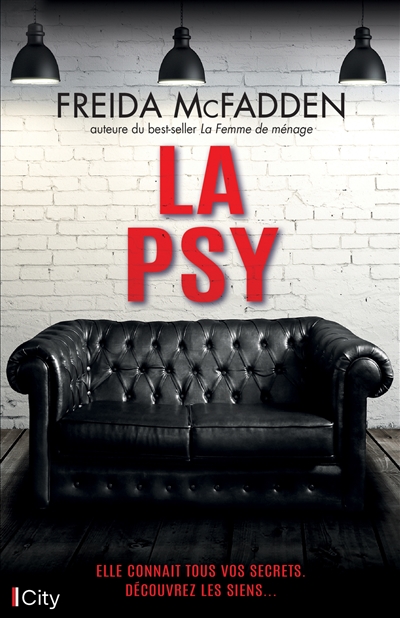 La psy / Freida McFadden | McFadden, Freida. Auteur