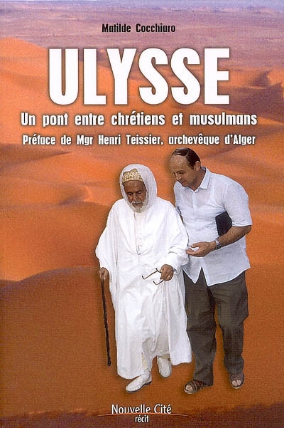 Ulysse : un pont entre chrétiens et musulmans