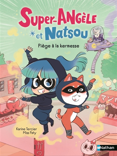 Super-Angèle et Natsou....