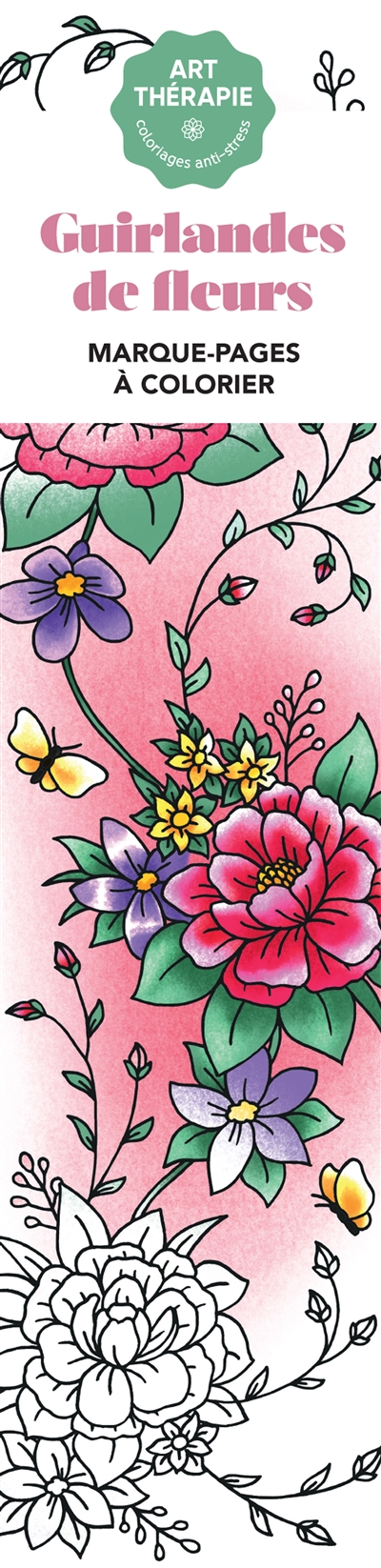 Guirlandes de fleurs : marque-pages à colorier