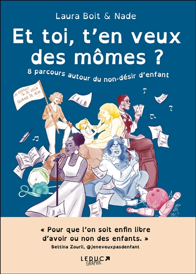 Et toi, t'en veux des mômes...