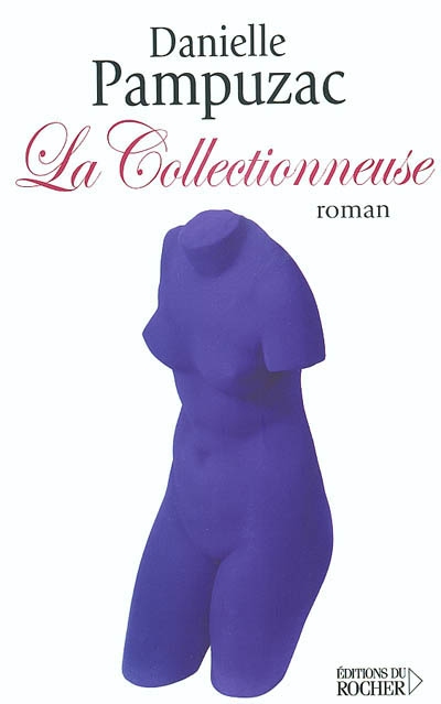 La collectionneuse