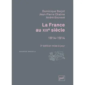 La France au XIXe siècle, 1814-1914