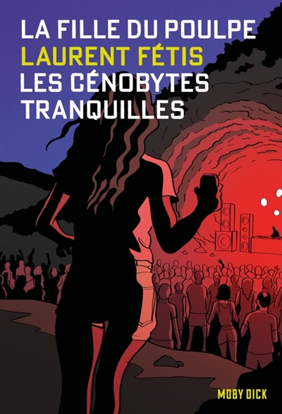 La fille du Poulpe. Vol. 13. Les cénobytes tranquilles