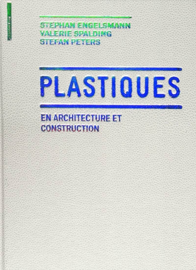 Plastiques en architecture et construction