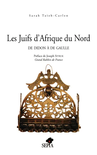 Les juifs d'Afrique du Nord : histoire sociale de Didon à de Gaulle