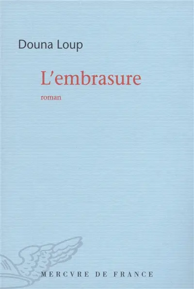 L'embrasure