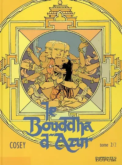 Le bouddha d'azur. Vol. 2