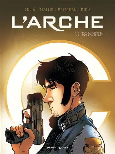 L'arche. Vol. 2. Frankenstein