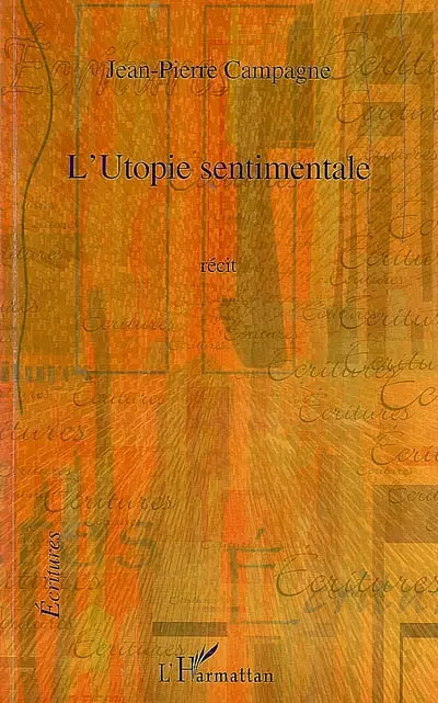 L'utopie sentimentale
