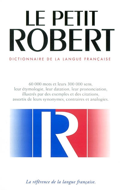 Le nouveau Petit Robert : dictionnaire alphabétique et analogique de la langue française