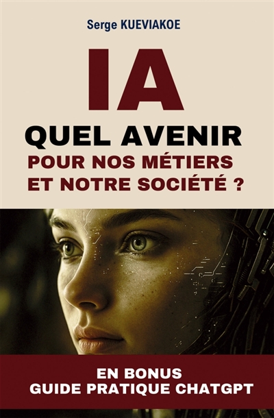 IA : quel avenir pour nos...