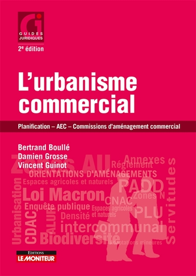 L'urbanisme commercial : planification, AEC, commissions d'aménagement commercial