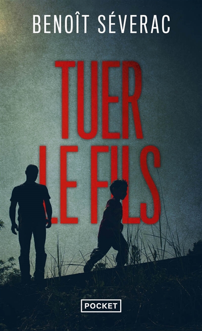 Tuer le fils