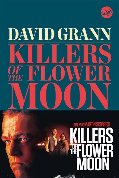 Killers of the flower moon. La note américaine