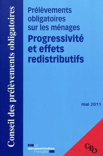 Prélèvements obligatoires sur les ménages : progressivité et effets redistributifs