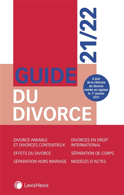 Guide du divorce : 2021-2022