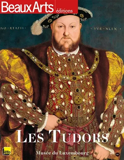 Les Tudors : Musée du Luxembourg