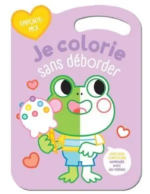 Je colorie sans déborder : grenouille