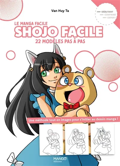 Shojo facile : 22 modèles pas à pas, débutant : une méthode tout en images pour s'initier au dessin manga !