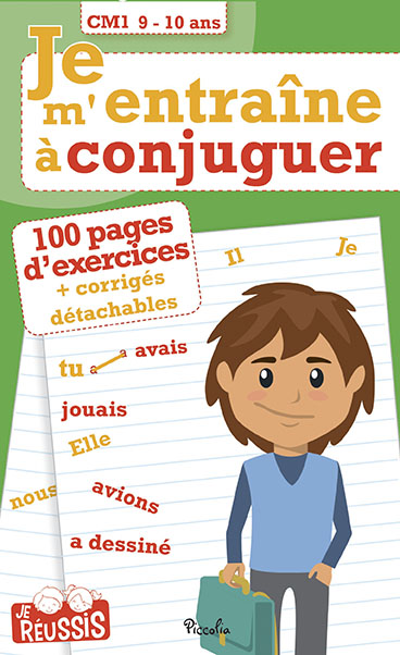 Je m'entraîne à conjuguer CM1, 9-10 ans