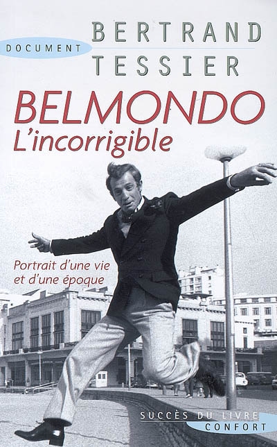 Belmondo l'incorrigible