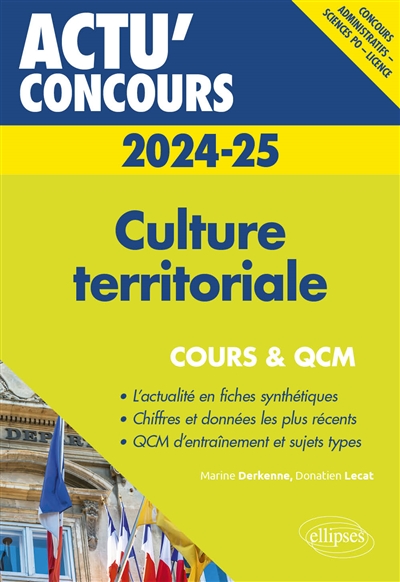 Culture territoriale 2024-2025 : cours & QCM : concours administratifs, Sciences Po, licence
