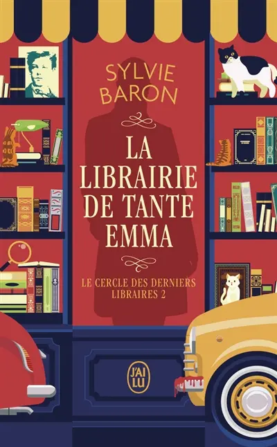 Le cercle des derniers libraires. Vol. 2. La librairie de tante Emma