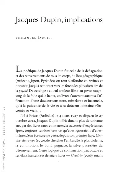 Jacques Dupin, implications