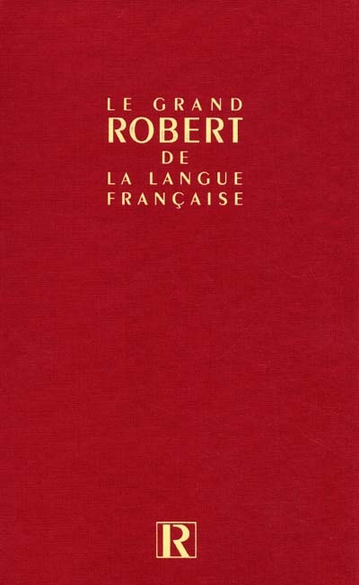 Le grand Robert de la langue française