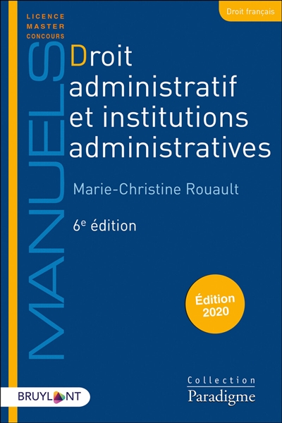 Droit administratif et institutions administratives : année 2019-2020