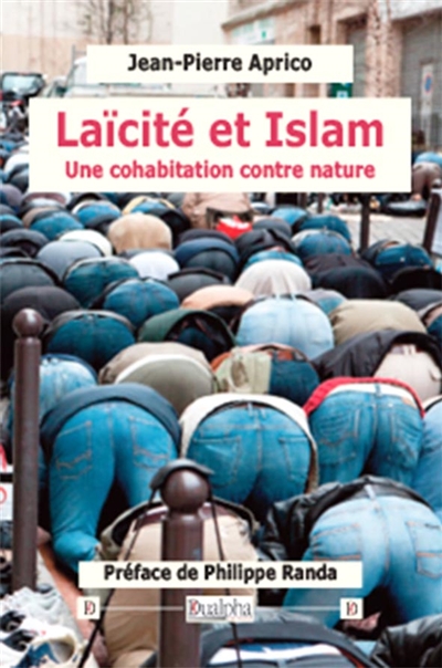 Laïcité et islam : une cohabitation contre nature