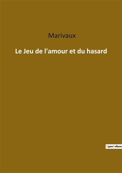 Le Jeu de l'amour et du...