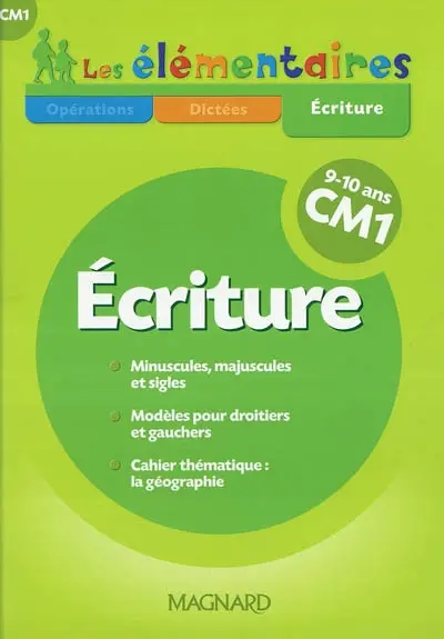 Ecriture CM1, 9-10 ans