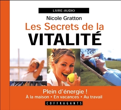 Les secrets de la vitalité