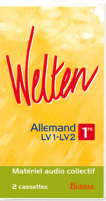 Welten allemand 1re : coffret cassette audio classe