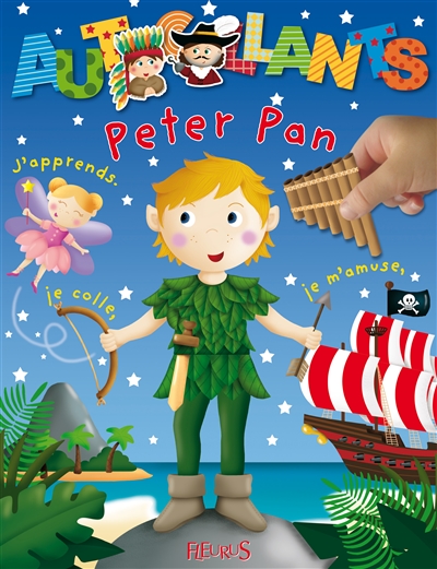Peter Pan : j'apprends, je colle, je m'amuse