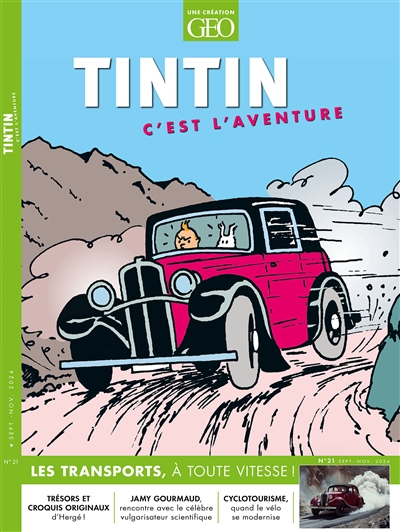 Tintin, c'est l'aventure,...