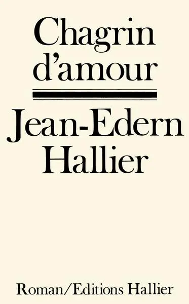 La cause des peuples. Vol. 2. Chagrin d'amour