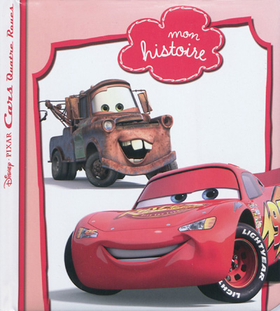 Cars :Mon histoire