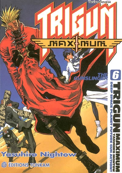 Trigun maximum. Vol. 6. The gunslinger