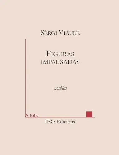 Figuras impausadas : novèlas