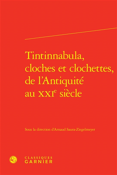 Tintinnabula, cloches et...